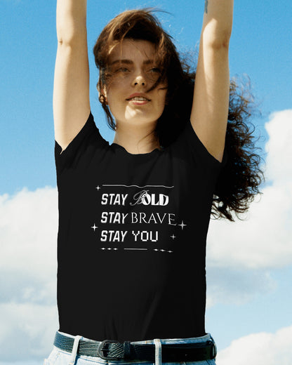 Stay Bold Black T-shirt